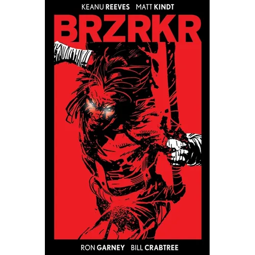 Brzrkr Deluxe Edition: Brzrkr DLX
