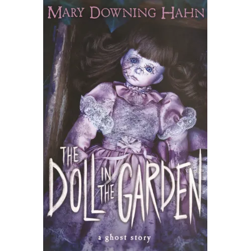 Doll in the Garden: A Ghost Story