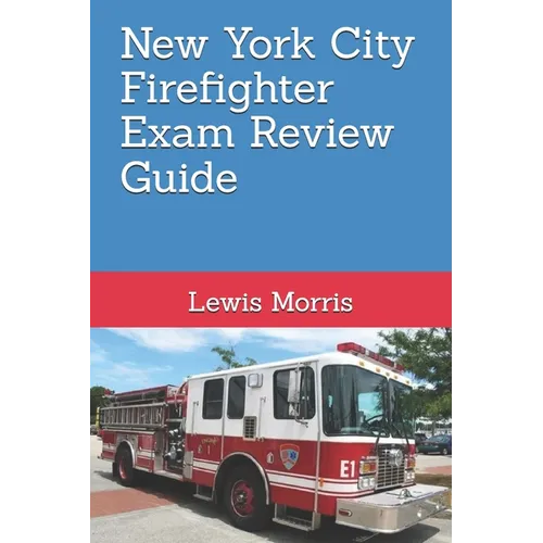 New York City Firefighter Exam Review Guide