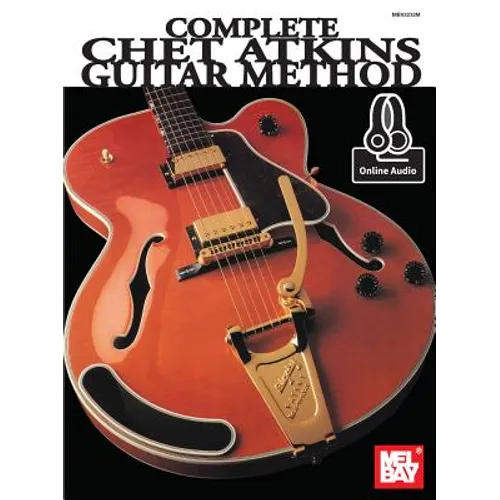 Complete Chet Atkins Guitar Method