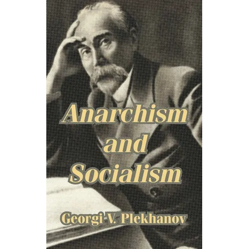 Anarchism and Socialism