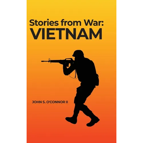 Stories from War: Vietnam