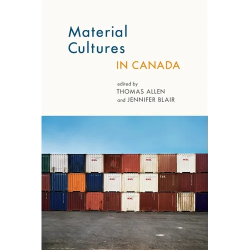 Material Cultures in Canada