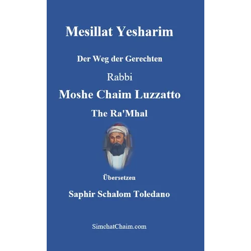 Mesillat Yesharim - Der Weg der Gerechten