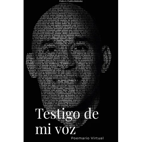 Testigo de mi voz: Poemario Virtual