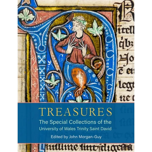 Treasures: The Special Collections of the University of Wales Trinity Saint David