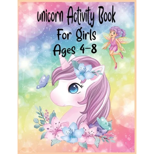 Unicorn Activity Book For Girls Ages 4-8