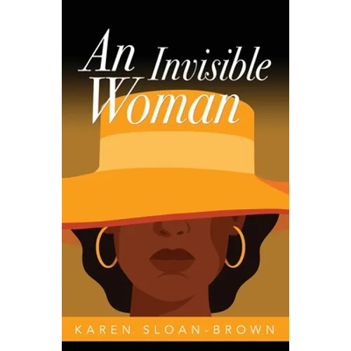 An Invisible Woman