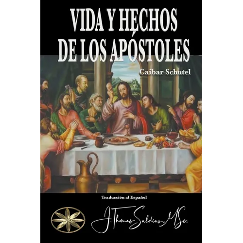 Vida y Hechos de los Apóstoles