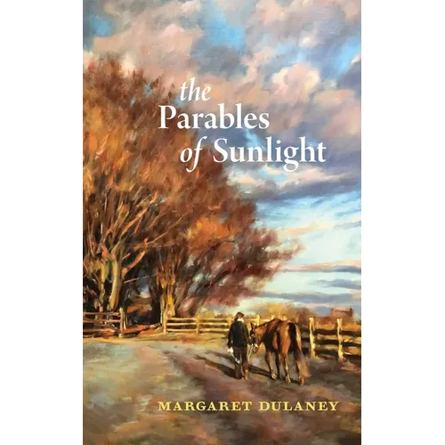 The Parables of Sunlight