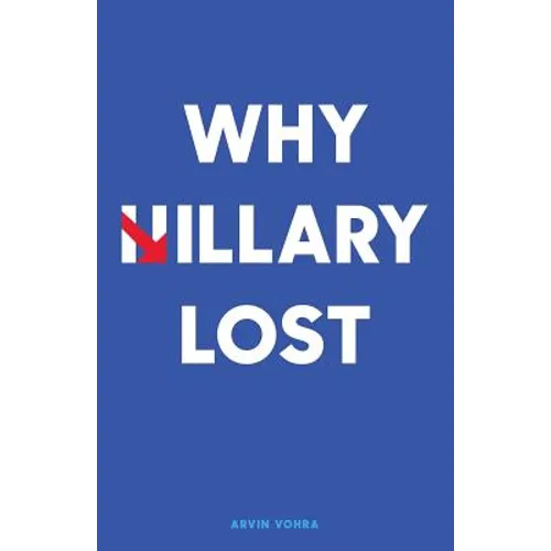 Why Hillary Lost