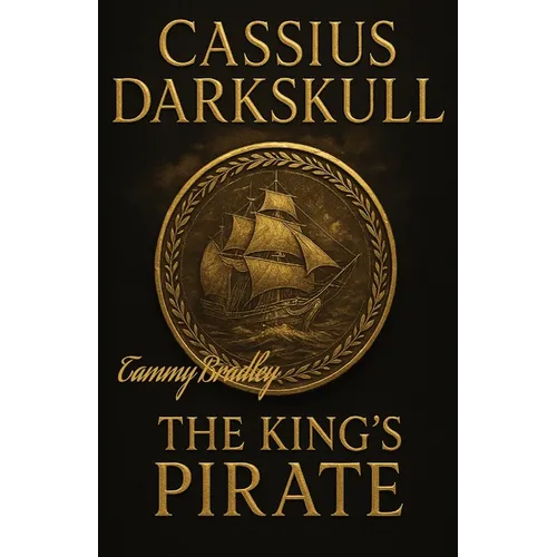 Cassius Darkskull The King's Pirate