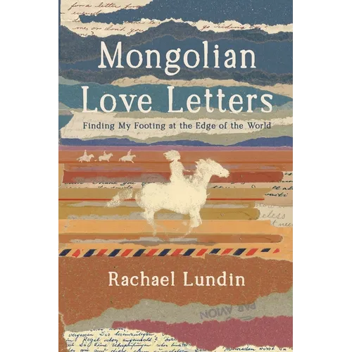 Mongolian Love Letters