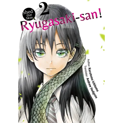 Shed That Skin, Ryugasaki-San! Vol. 2