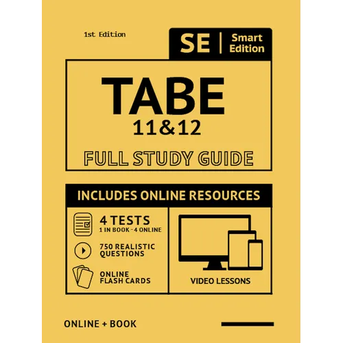 TABE 11 & 12 Full Study Guide: Complete Subject Review for TABE 11 & 12, with Online Video Lessons, 4 Full Length Practice Tests Book + Online, 750 R - Paperback