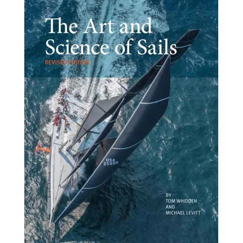 The Art and Science of Sails