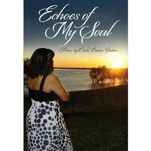 Echoes of My Soul
