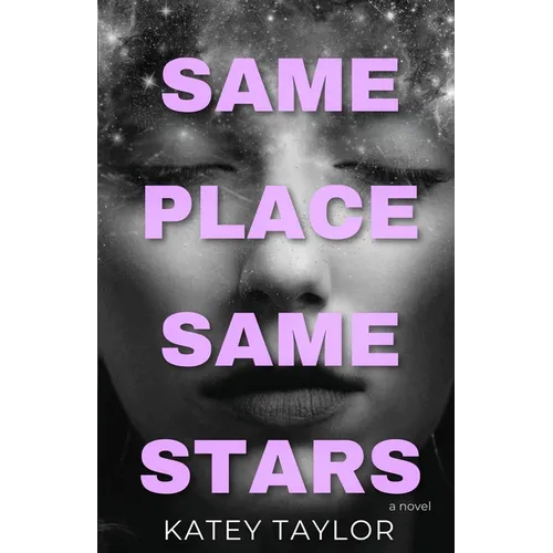 Same Place, Same Stars