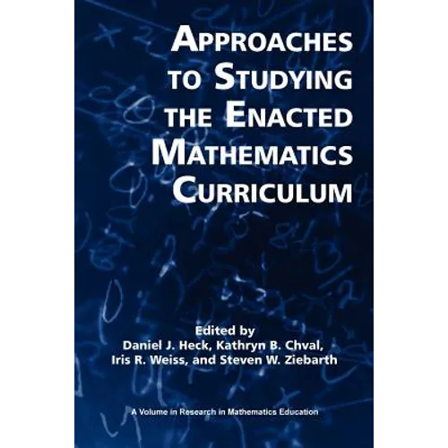 Approaches to Studying the Enacted Mathematics Curriculum
