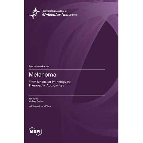 Melanoma: From Molecular Pathology to Therapeutic Approaches