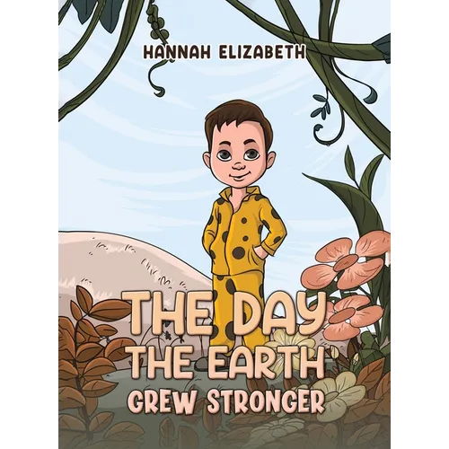 The Day the Earth Grew Stronger