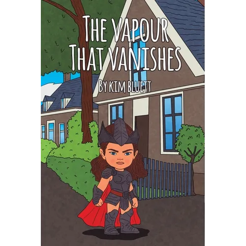 The Vapour That Vanishes
