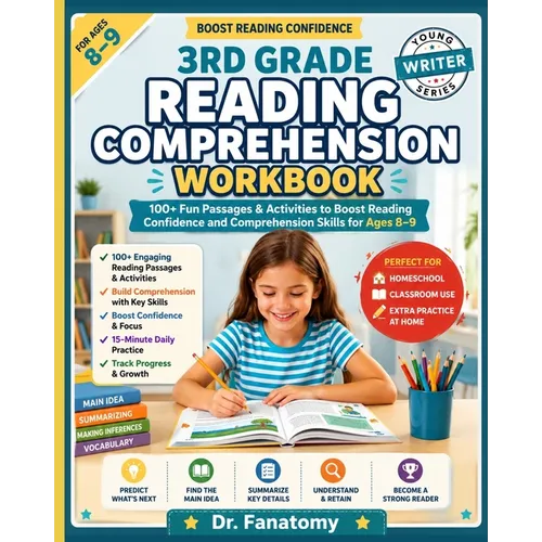 3rd Grade Reading Comprehension Workbook: 100+ Fun Passages & Activities to Boost Reading Confidence and Comprehension Skills for Ages 8-9