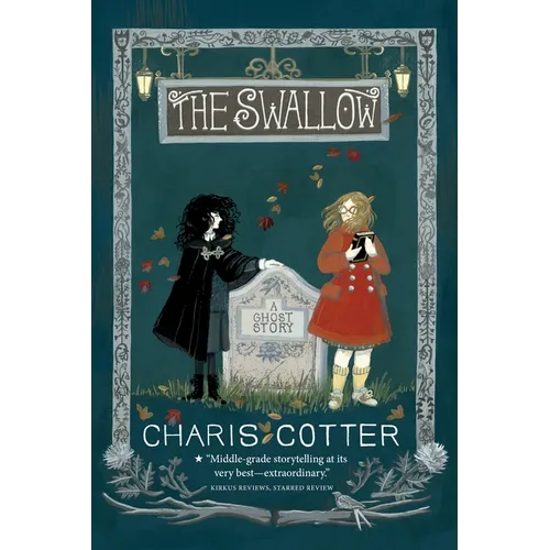 The Swallow: A Ghost Story
