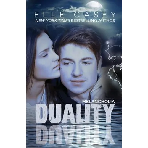 Duality (Book 1): Melancholia