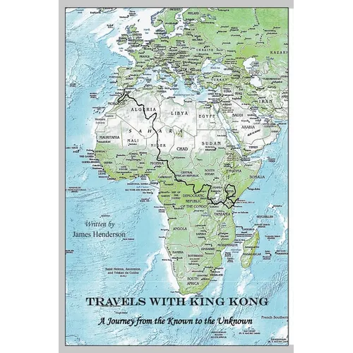 Travels with King Kong - A Journey from the Known to the Unknown