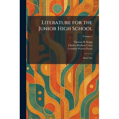 Literature for the Junior High School: Book One