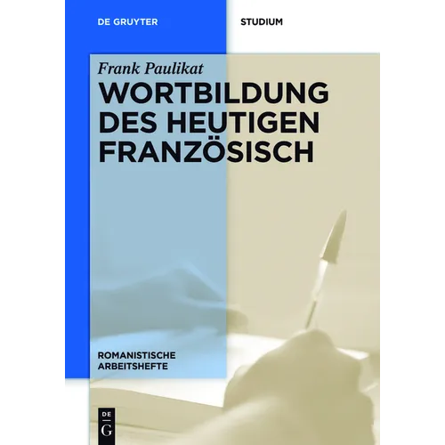 Wortbildung des heutigen Französisch