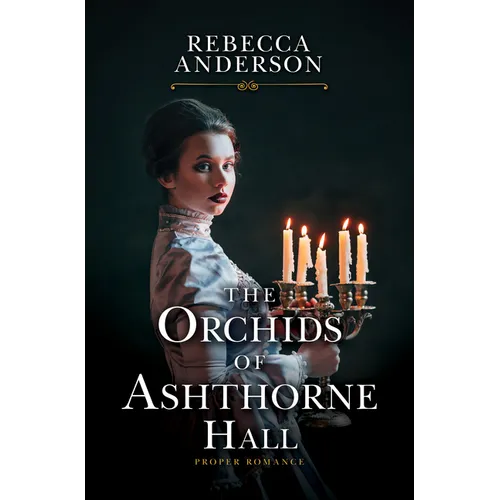 The Orchids of Ashthorne Hall