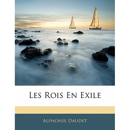 Les Rois En Exile