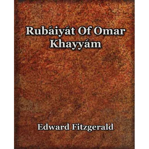 Rubaiyat of Omar Khayyam (1899)