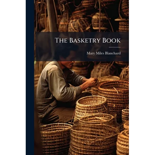 The Basketry Book
