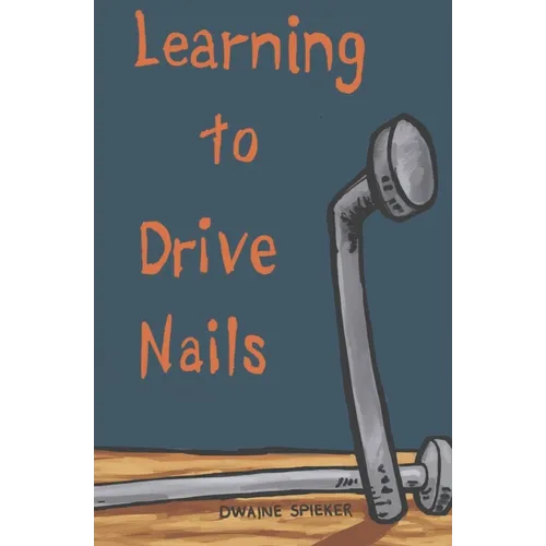 Learning to Drive Nails