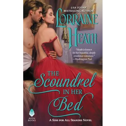 The Scoundrel in Her Bed: A Sin for All Seasons Novel