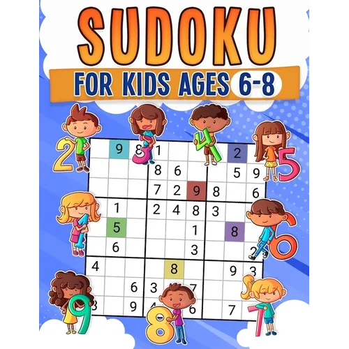 Sudoku For Kids Ages 6-8