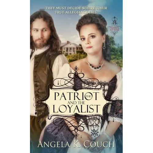 Patriot and the Loyalist