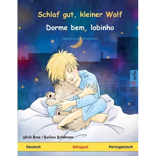 Schlaf gut, kleiner Wolf - Dorme bem, lobinho (Deutsch - Portugiesisch)