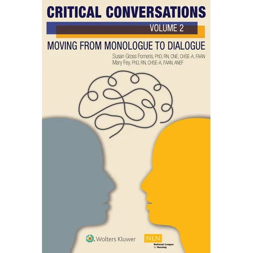 Critical Conversations (Volume 2): Moving from Monologue to Dialogue