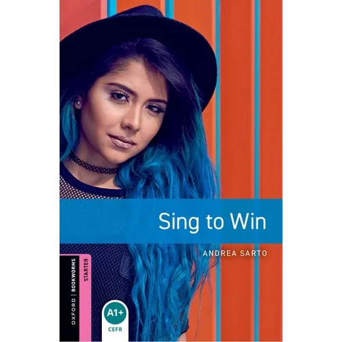 Oxford Bookworms 3e Starter Sing to Win