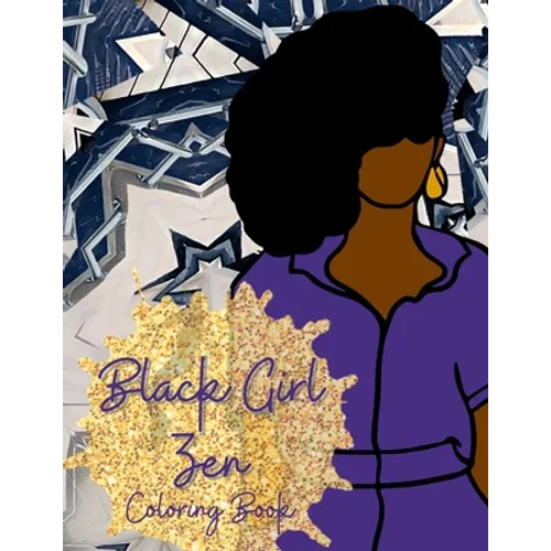 Black Girl Zen Coloring Book