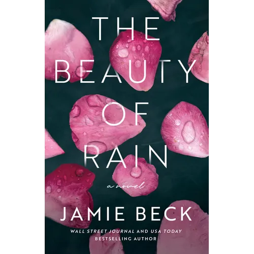 The Beauty of Rain