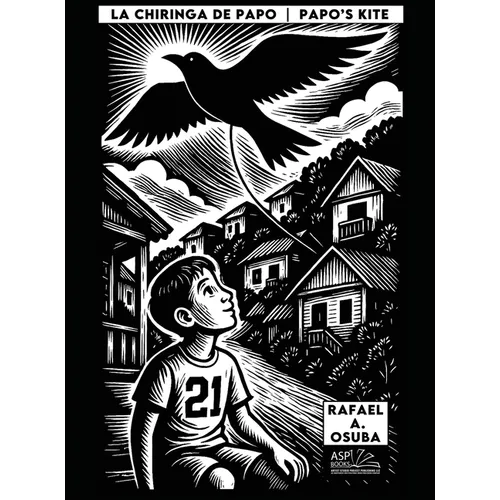 La Chiringa de Papo Papo's Kite - Spanish English