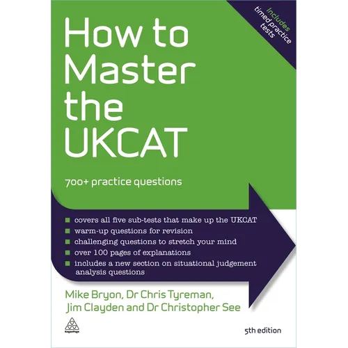 How to Master the Ukcat: 700+ Practice Questions