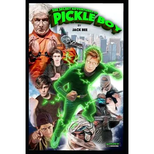 The Secret Adventures of Pickle Boy