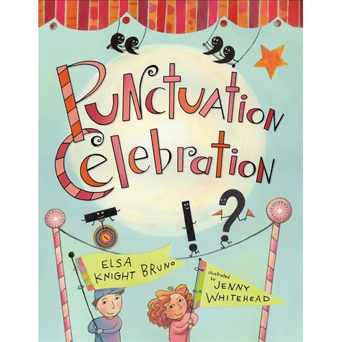 Punctuation Celebration