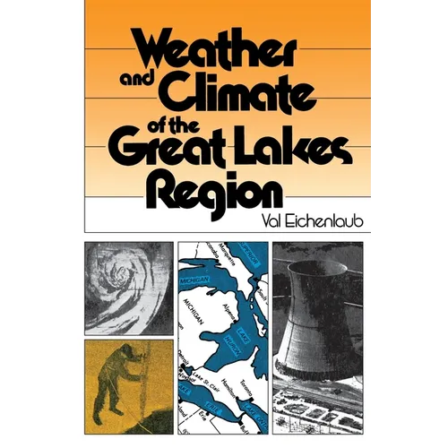 Weather Climate of Great Lakes